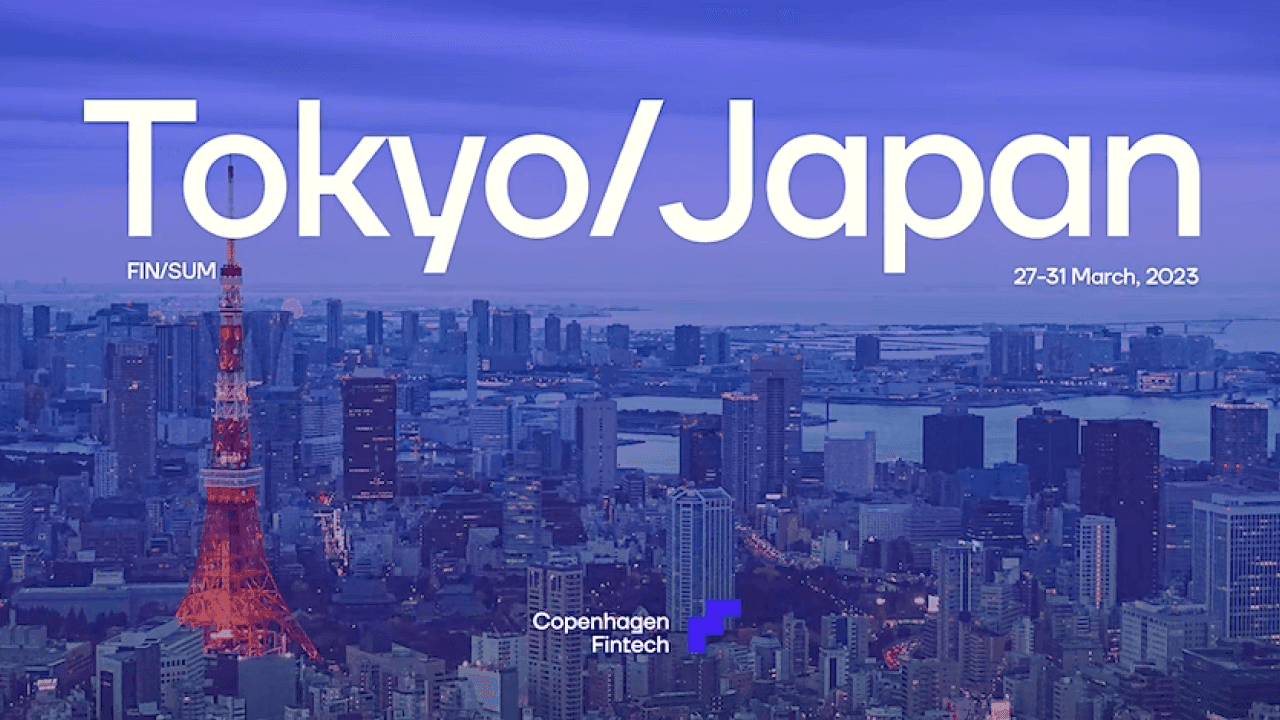 Copenhagen Fintech Delegation - FIN/SUM Tokyo 2023
