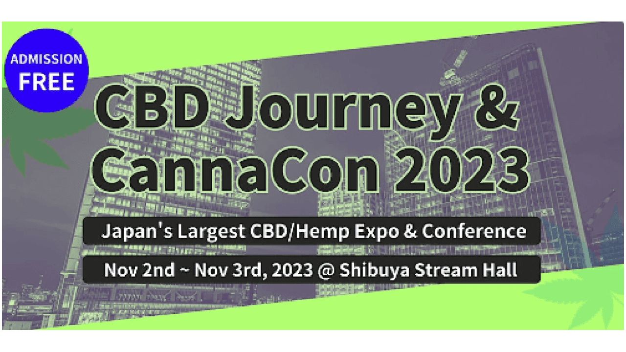 CBD Journey & CannaCon 2023