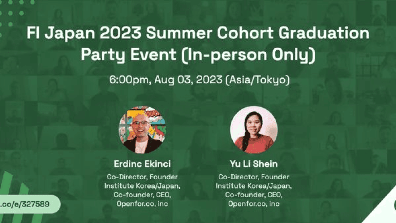 FI Japan 2023 Summer Cohort Graduation Party Event