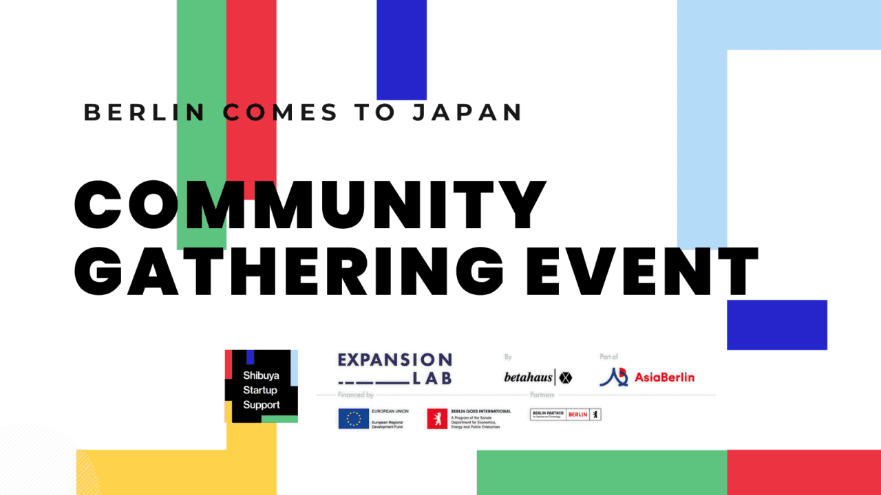 Berlin comes to Japan-Community Gathering Event-