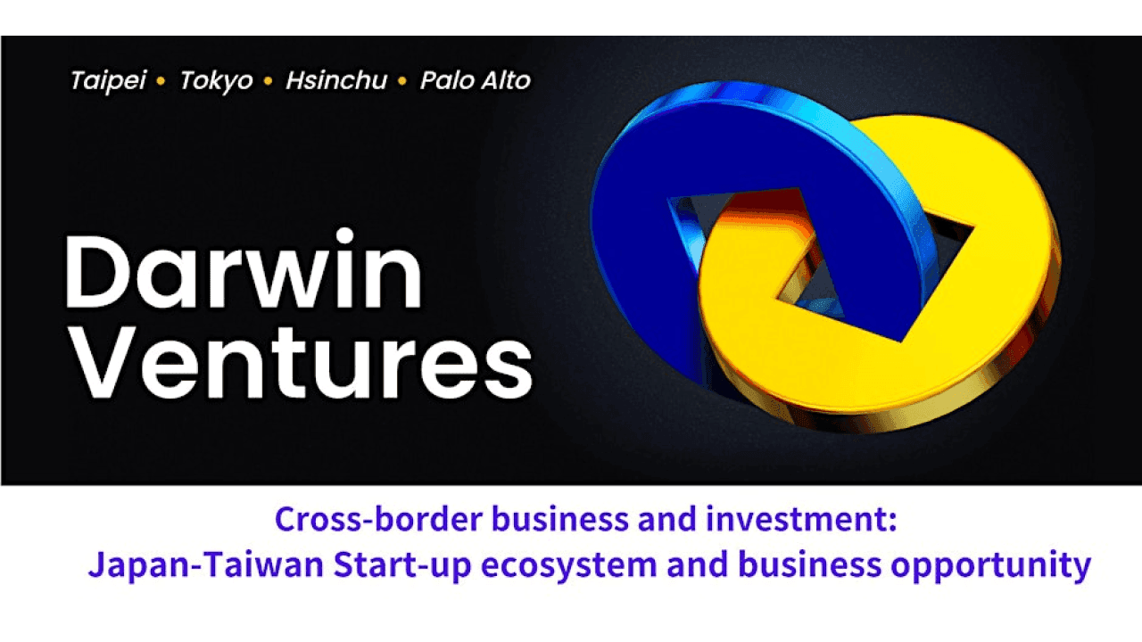 Cross-border business and investment: Japan-Taiwan Start-up ecosystem and business opportunity