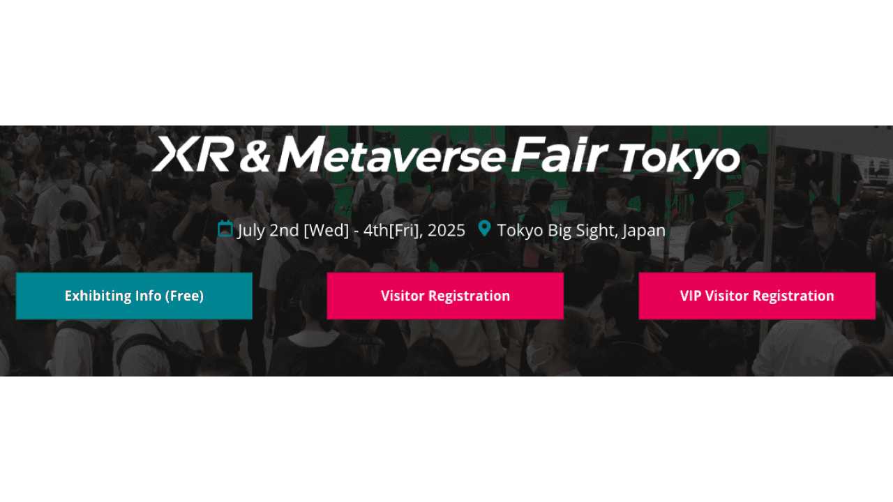 XR & Metaverse Fair Tokyo